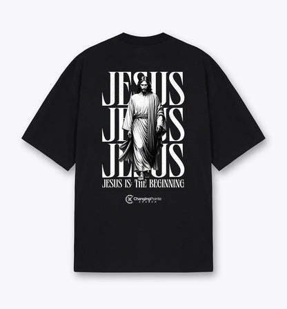 Pre-Sale Jesus is the Beginning Tshirt